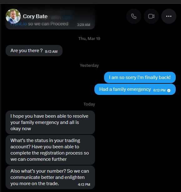 X DM thread: Cory asks "Are you there?" then "I hope you have been able to resolve your family emergency", "What's the status in your trading account?", "Also what's your number?"